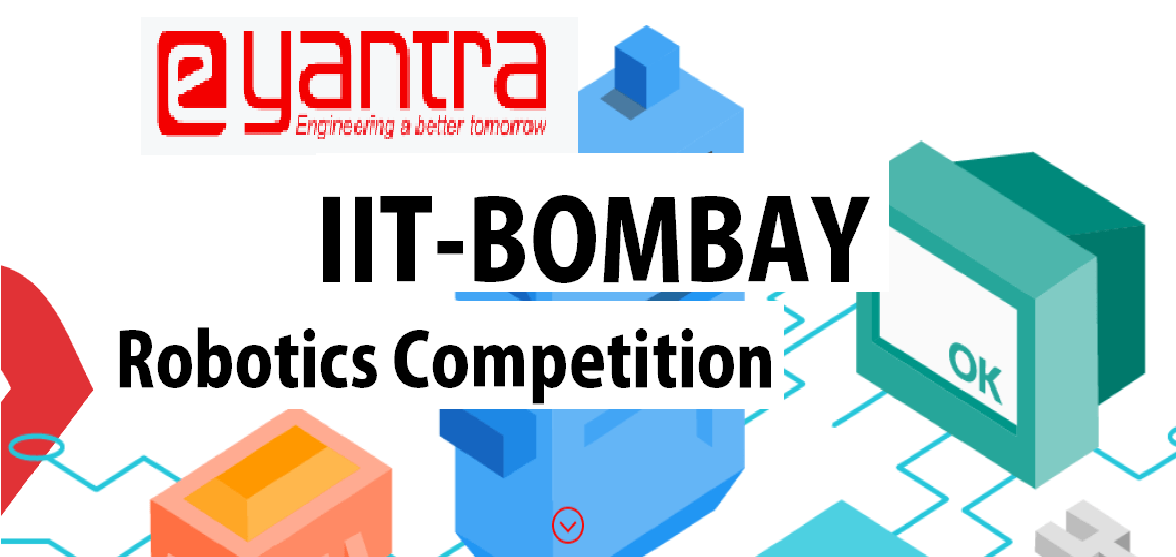 Eyantra-2019 IIT BOMBAY Robotics Competition Launched