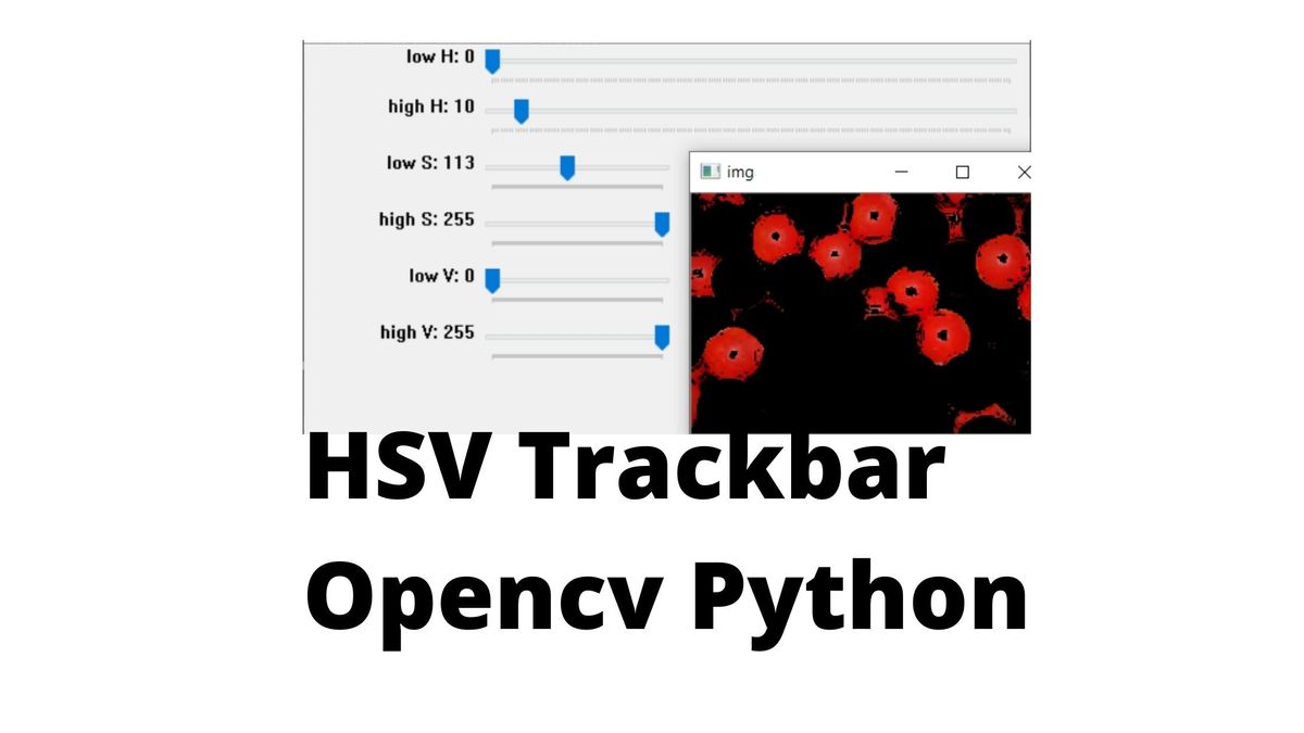 HSV trackbar Opencv Python