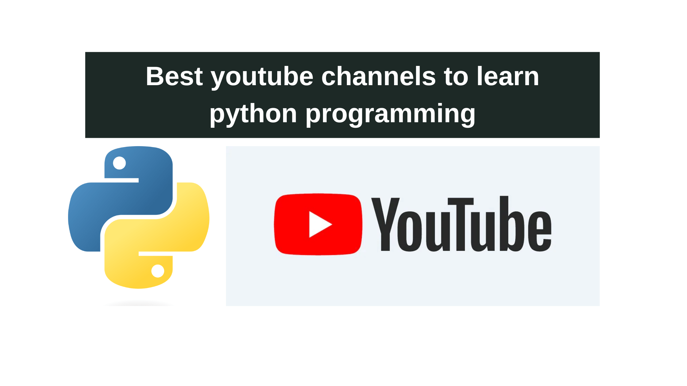 Best youtube channel for beginners to learn python programming.