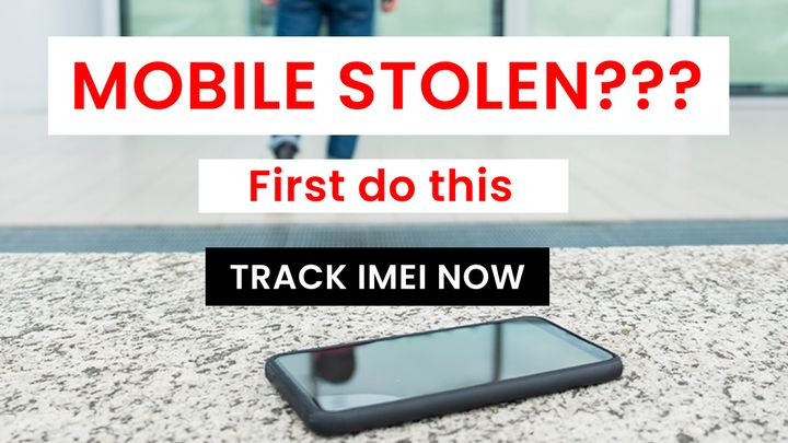 How to find lost or stolen mobile in India.