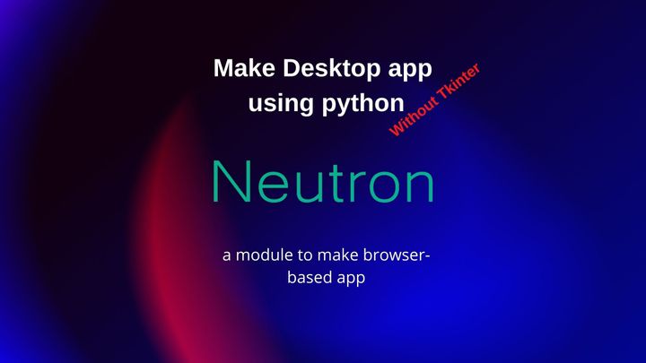 Make web browser-based desktop apps using python